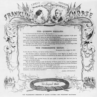 The telegraphic messages of Queen Victoria and U.S. President James Buchanan.